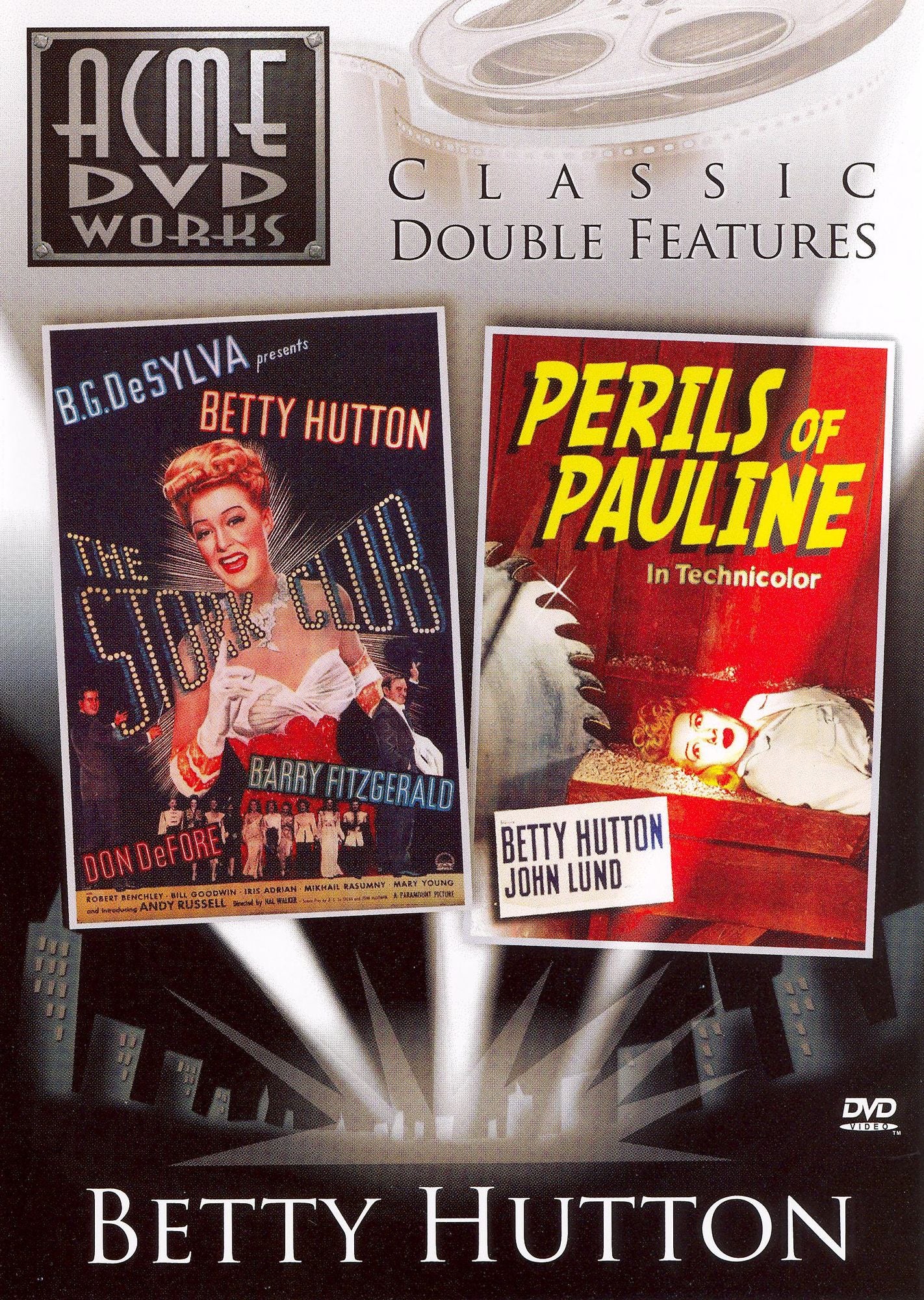 Betty Hutton: Perils of Pauline/The Stork Club