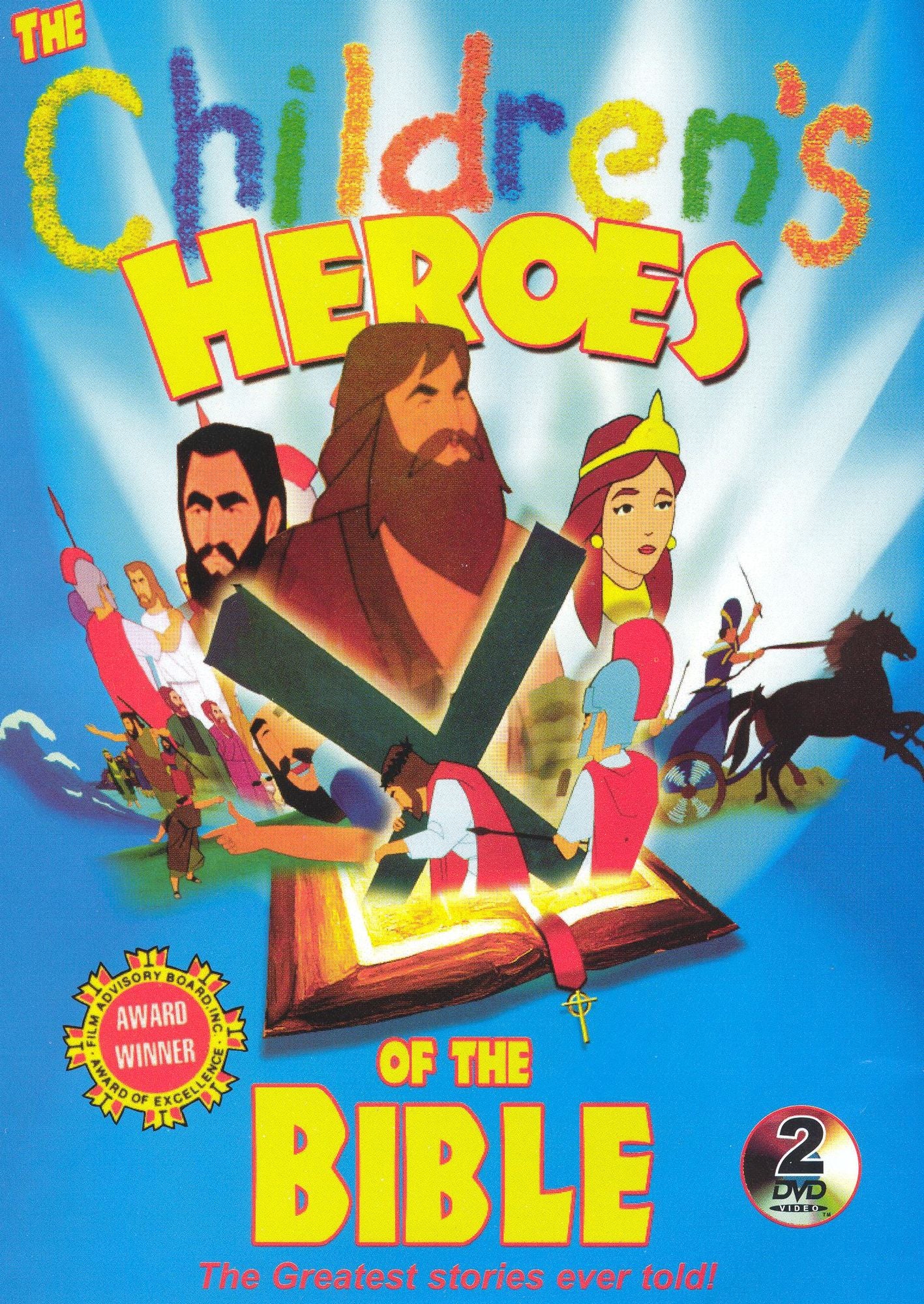 The Children's Heroes of the Bible