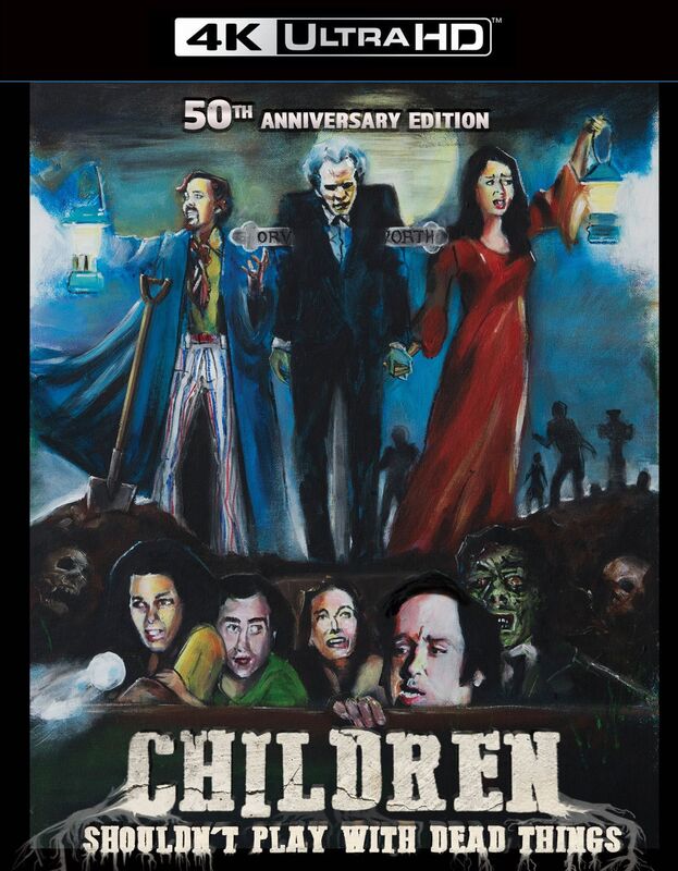 Children Shouldn't Play with Dead Things [4K Ultra HD Blu-ray]