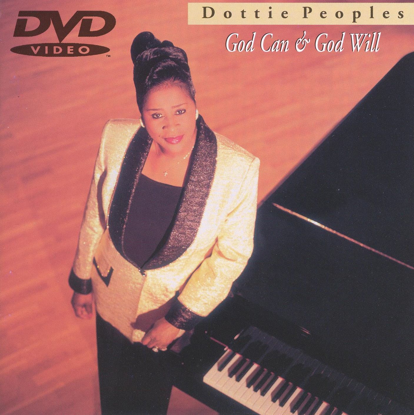 Dottie Peoples: God Can & God Will