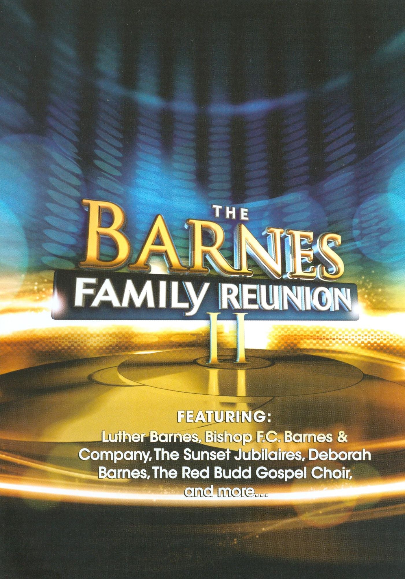 The Barnes Family Reunion II