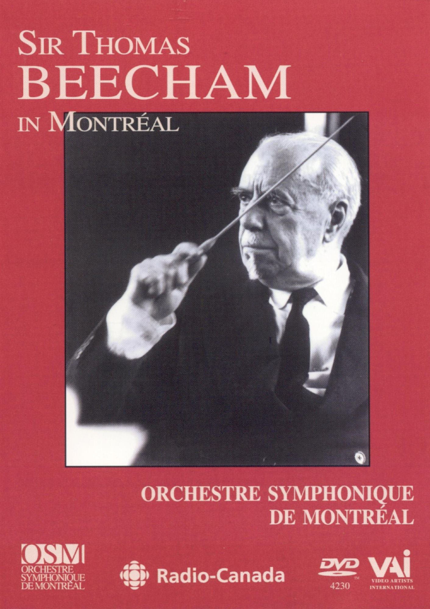 Sir Thomas Beecham in Montreal: Orchestre Symphonique de Montreal