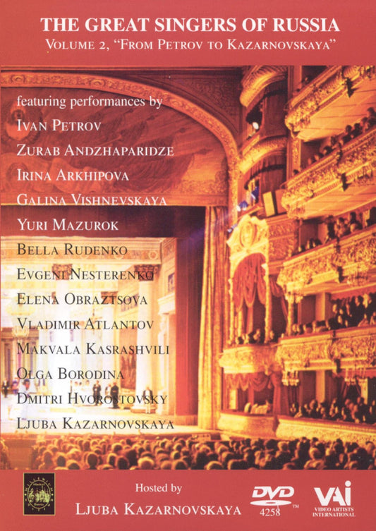 The Great Singers of Russia, Vol. 2 - From Petrov to Kazarnovskaya