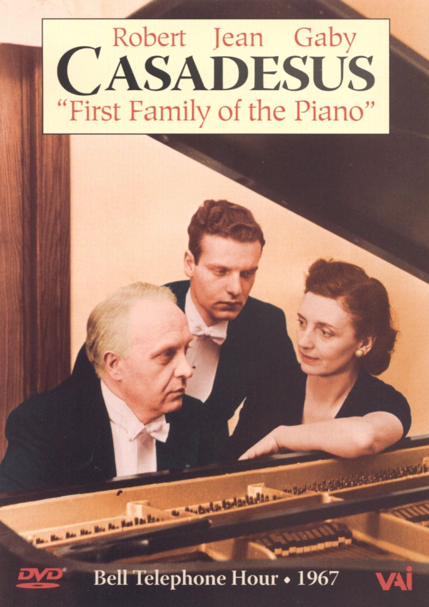 Casadesus: First Family of the Piano
