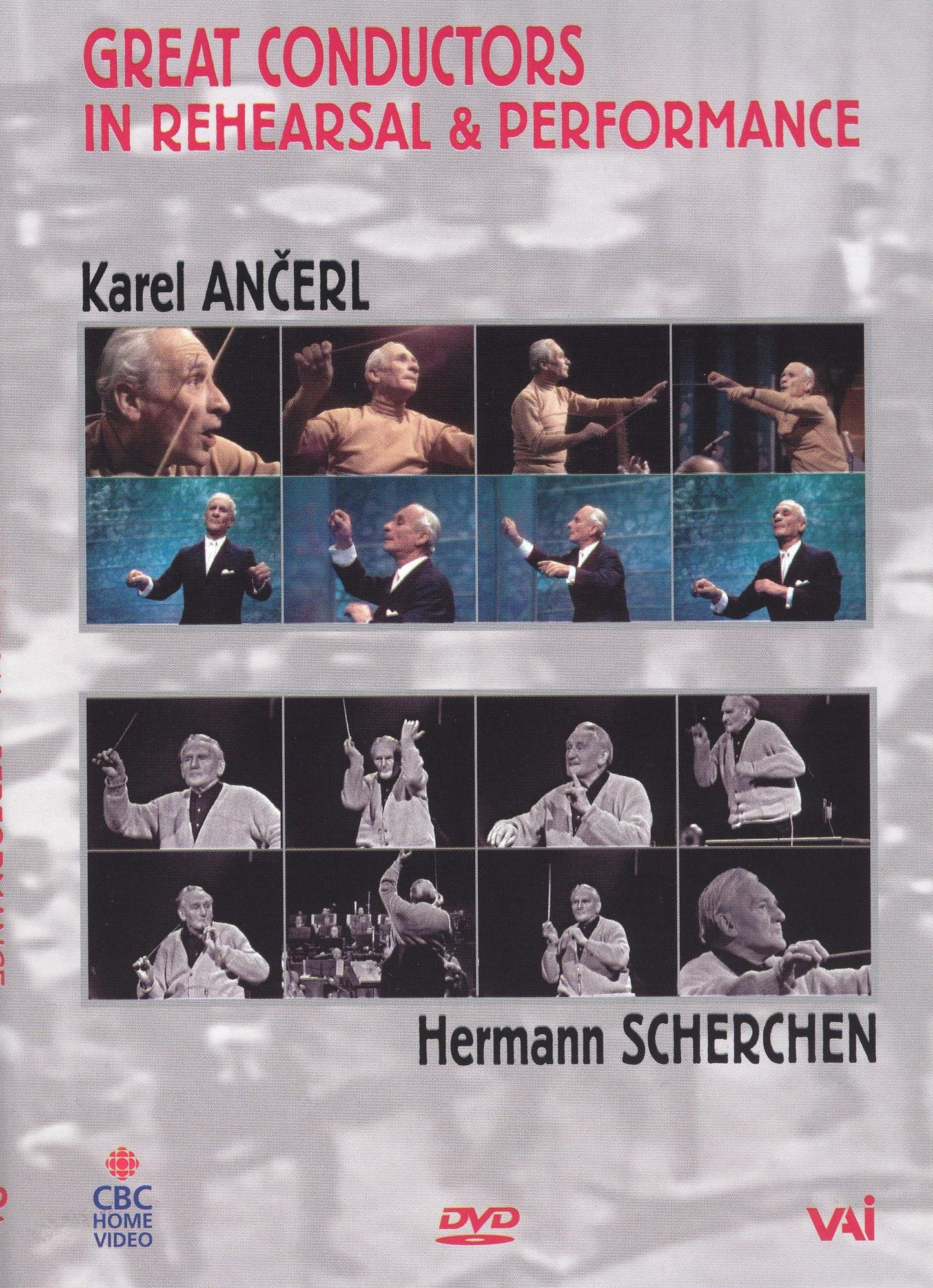 Great Conductors in Rehearsal & Performance: Karel Ancerl & Hermann Scherchen