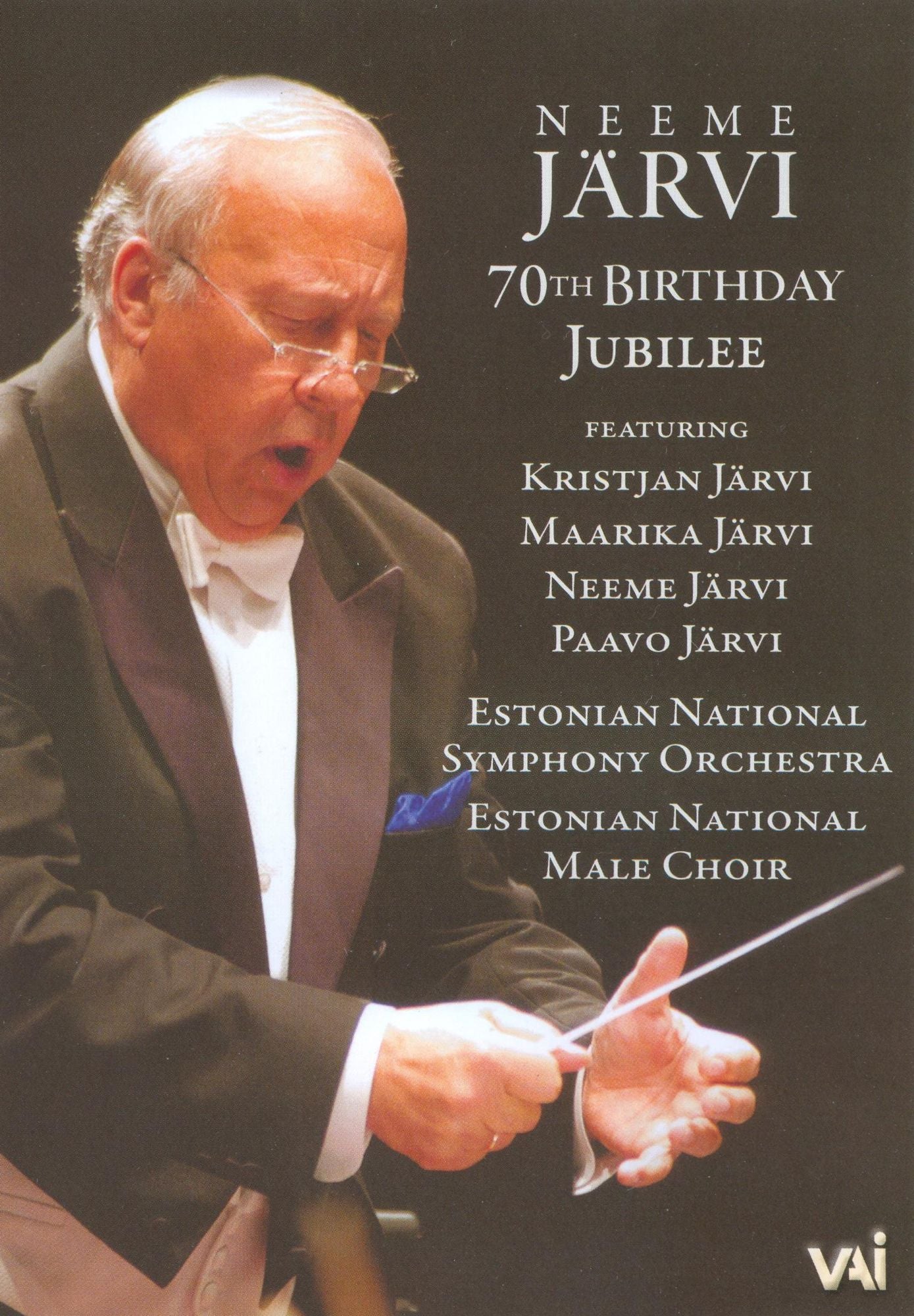 Neeme Jarvi: 70th Birthday Jubilee