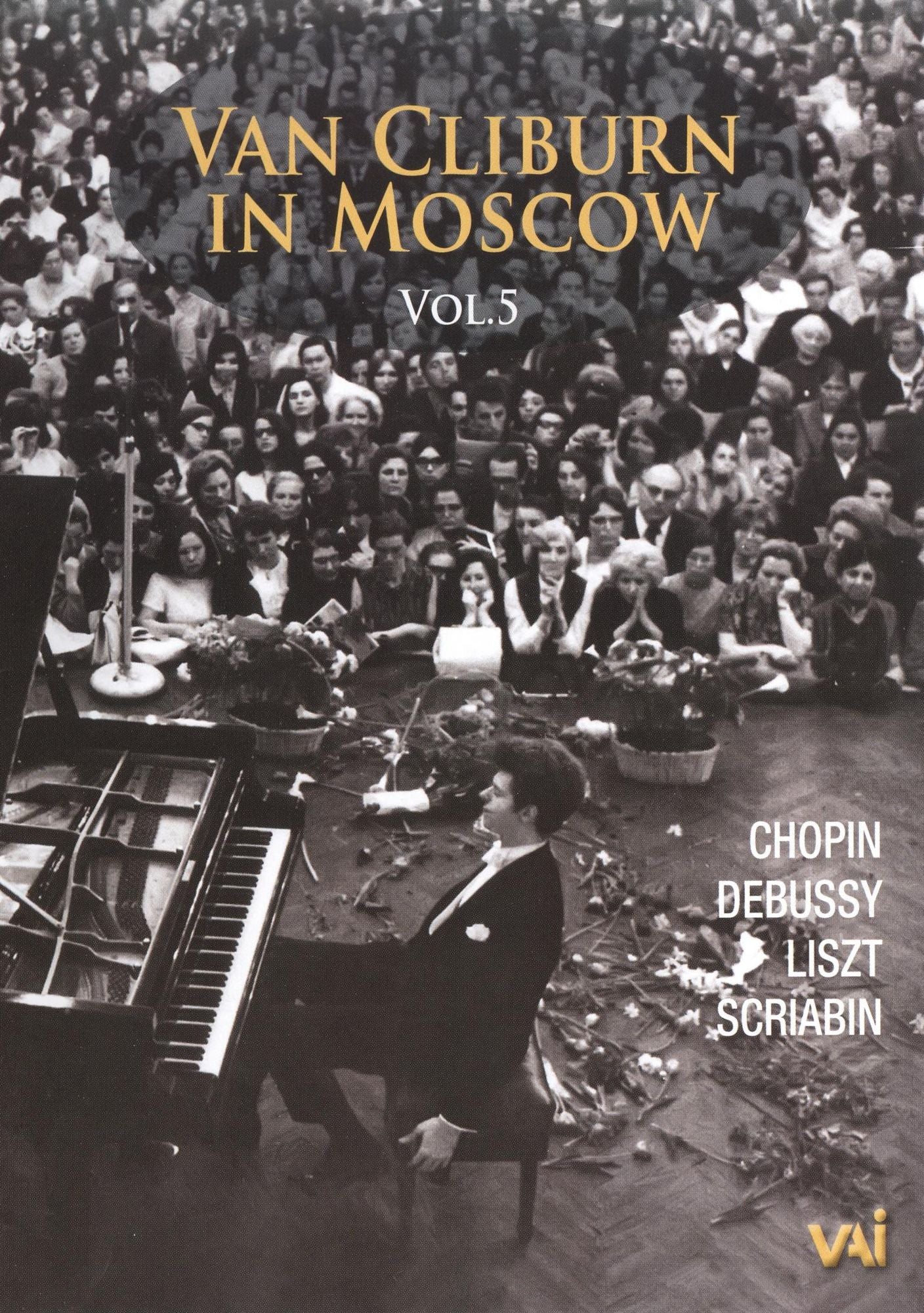 Van Cliburn: In Moscow, Vol. 5
