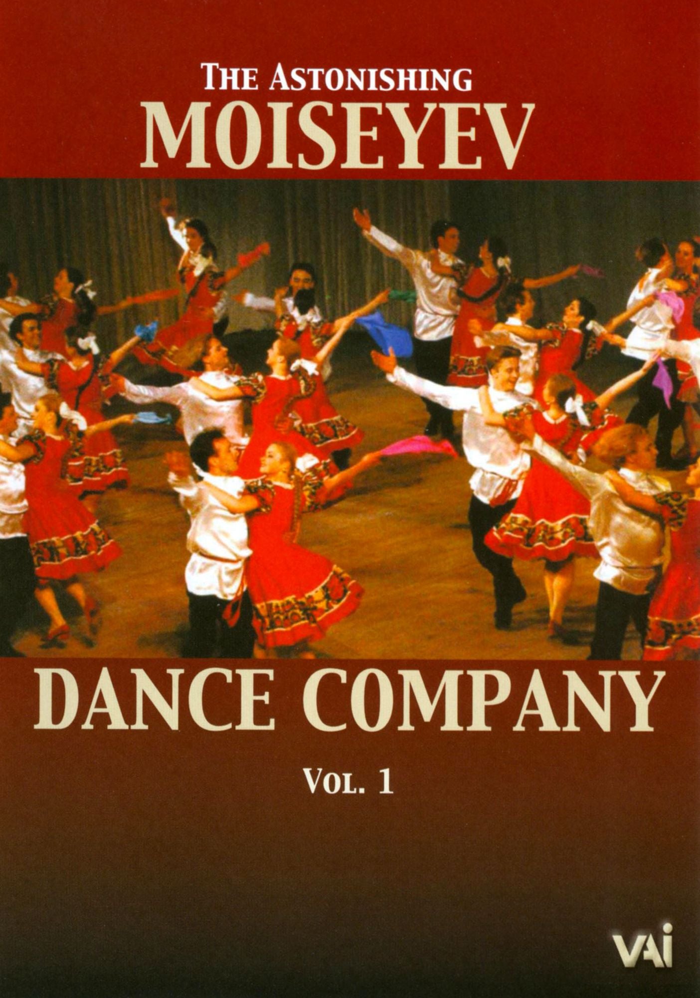 Moiseyev Dance Company: Vol. 1