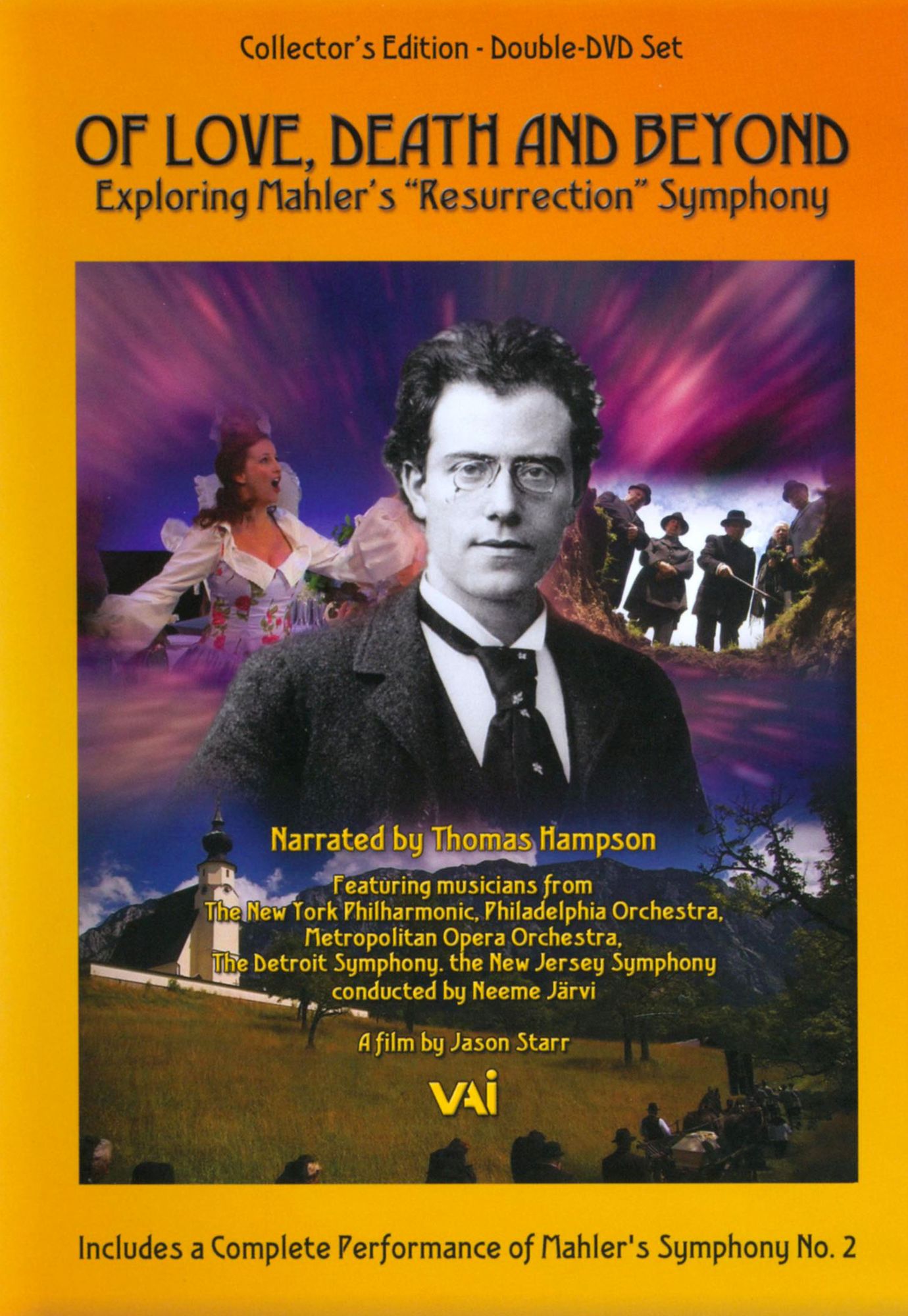 Of Love, Death and Beyond: Exploring Mahler's Resurrection Symphony [2 Discs]