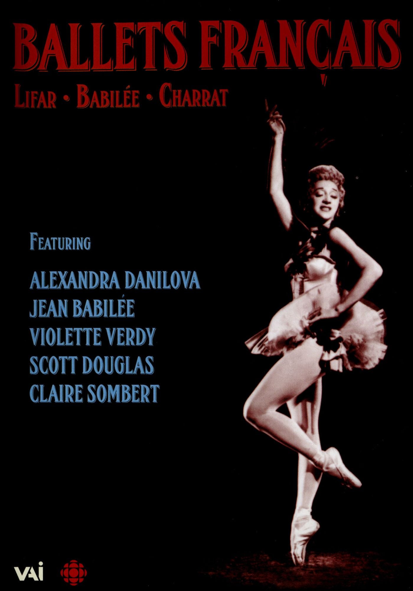 Ballets Français: Lifar/babilée/charrat