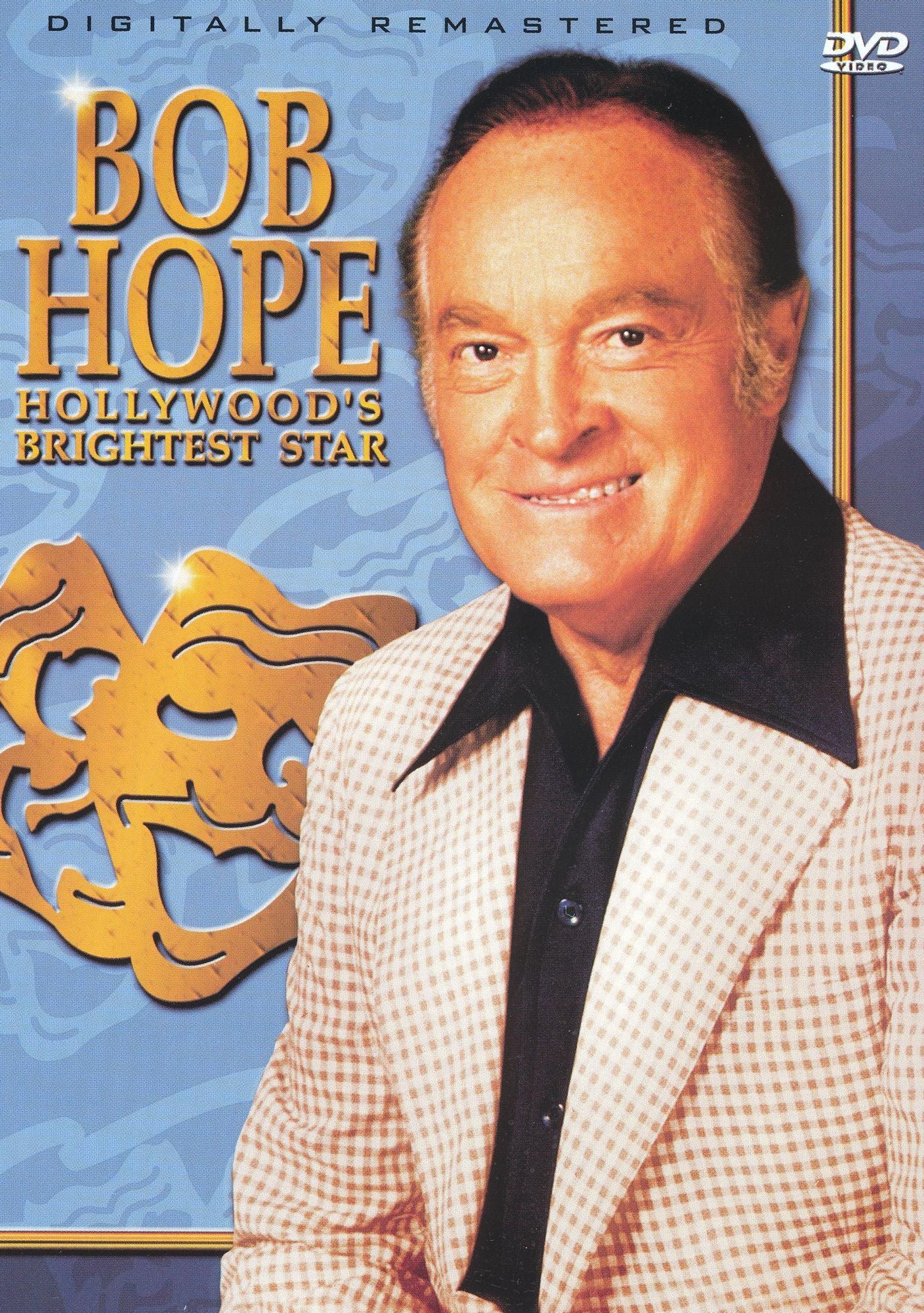 Bob Hope: Hollywood's Brightest Star