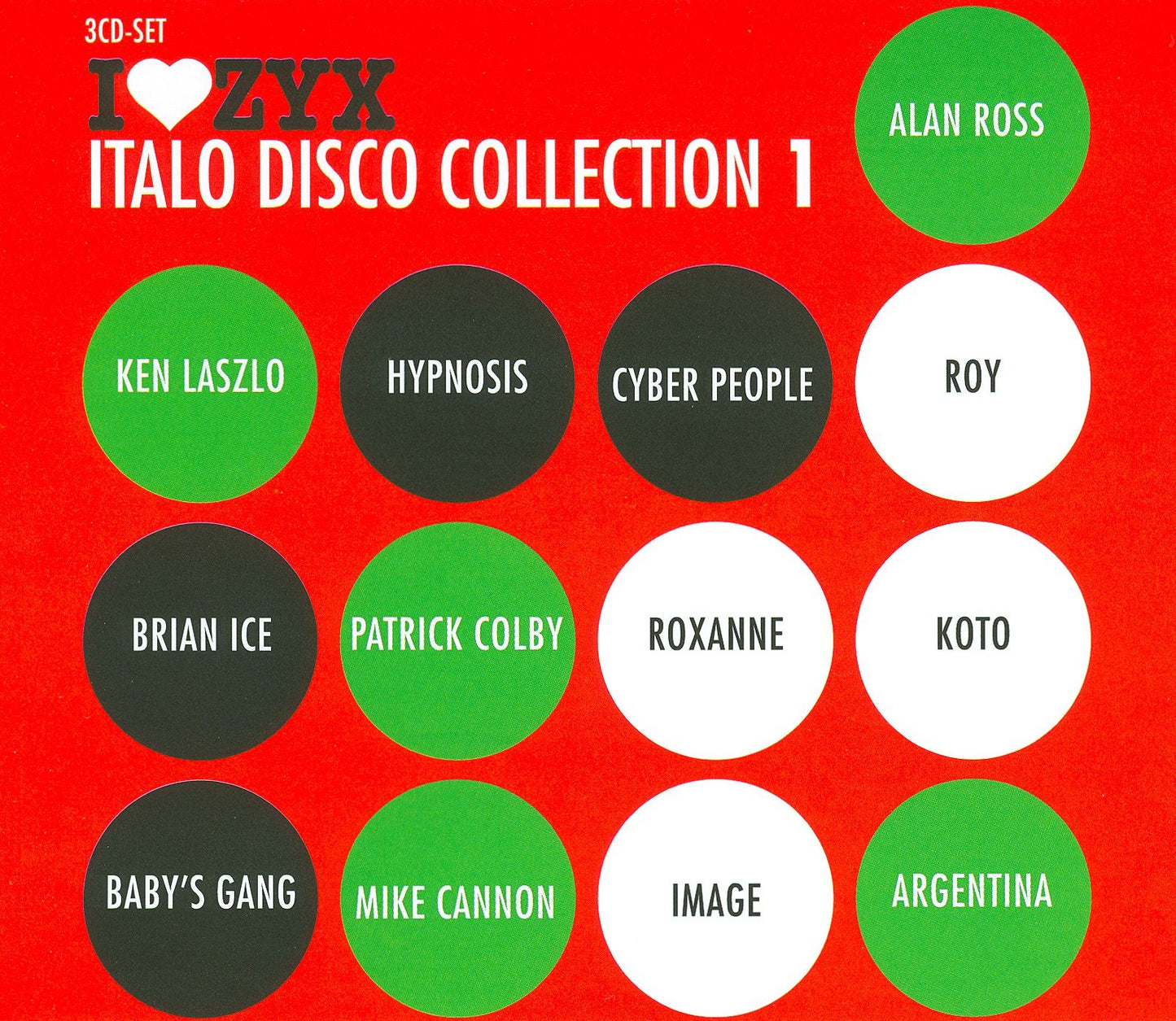 I Love Zyx: Italo Disco Collection 1