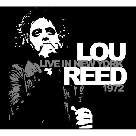 Live In New York 1972 (Lou Reed)