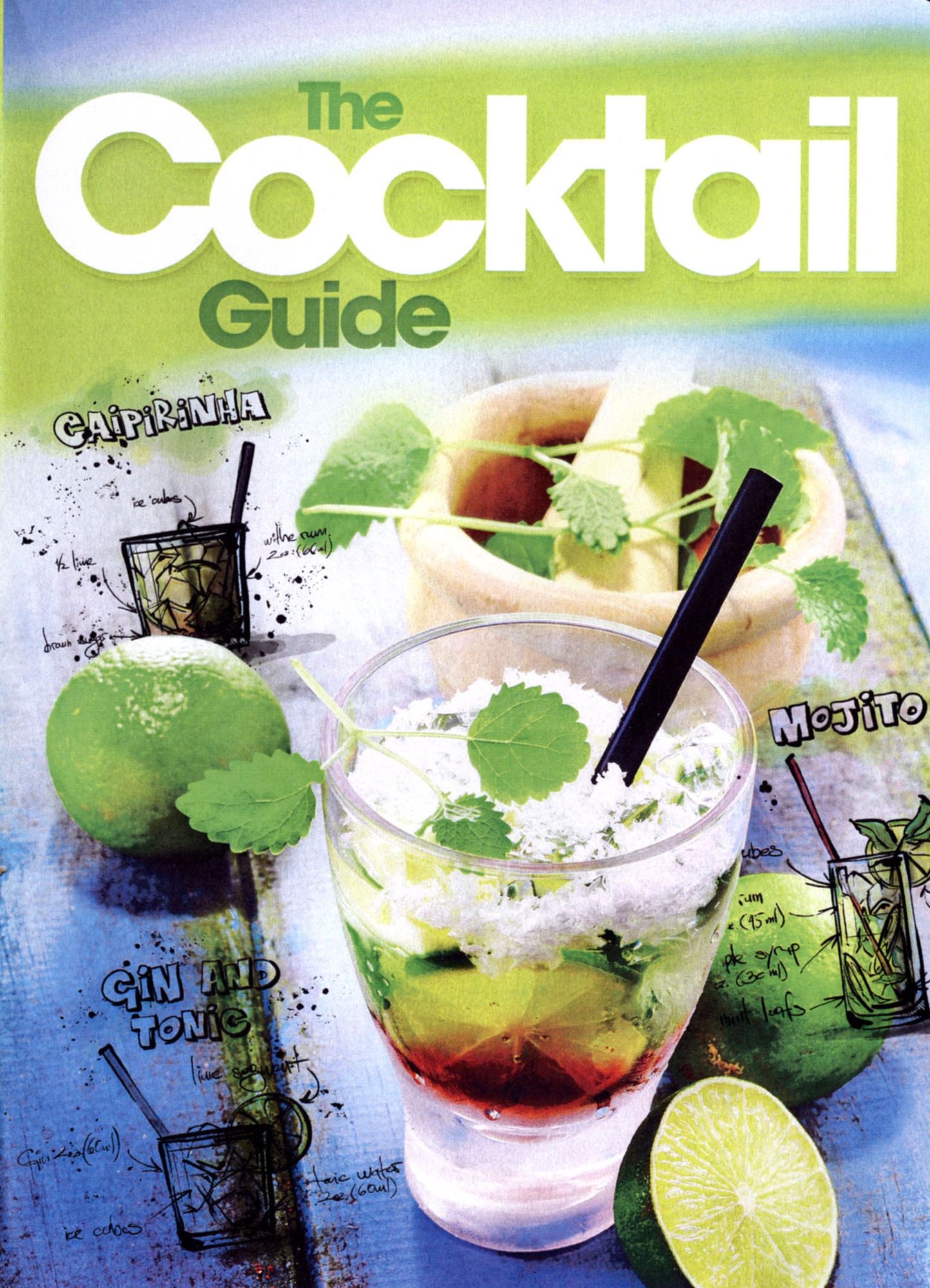 The Cocktail Guide