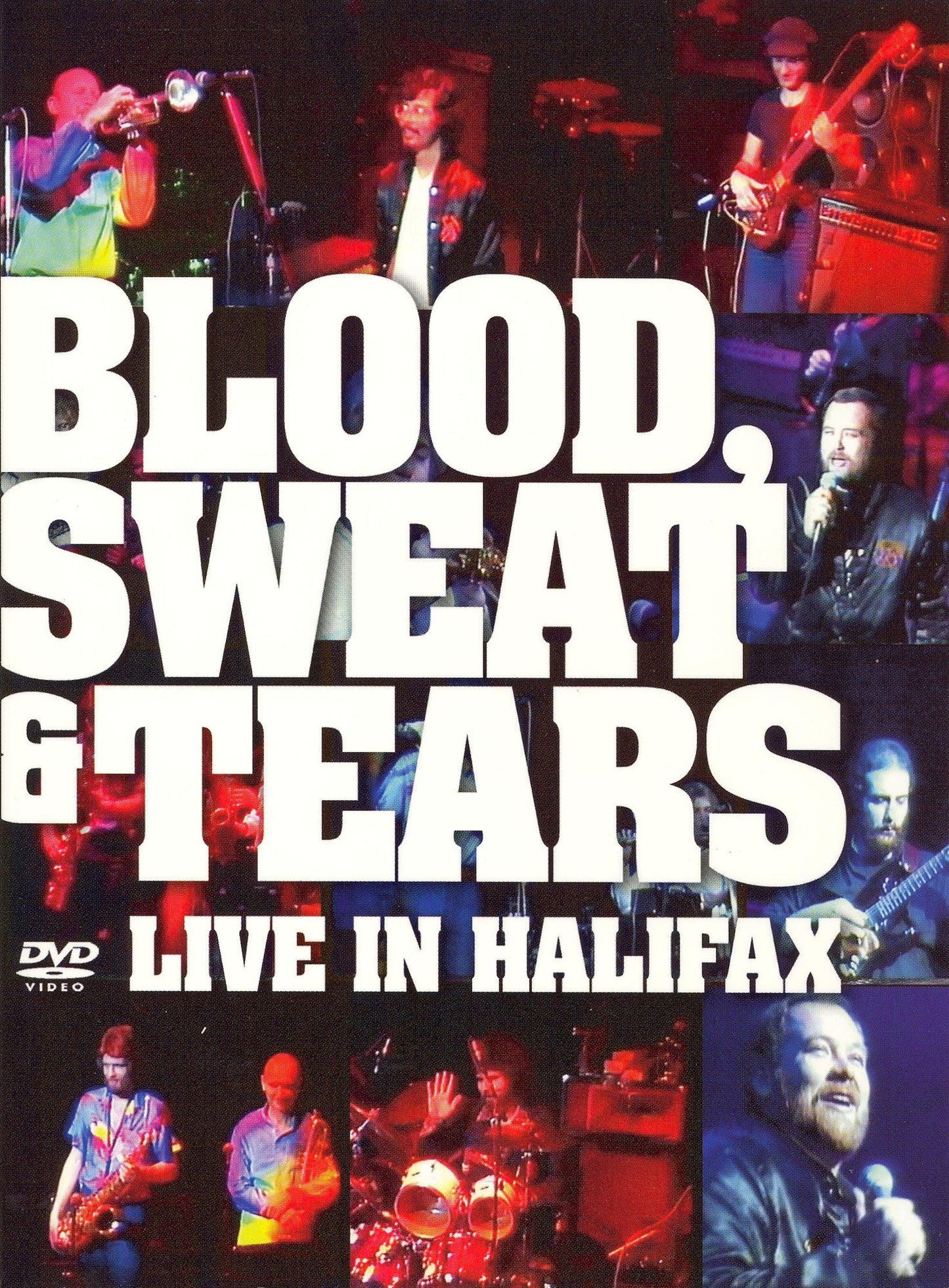 Blood Sweat and Tears: Live in Halifax