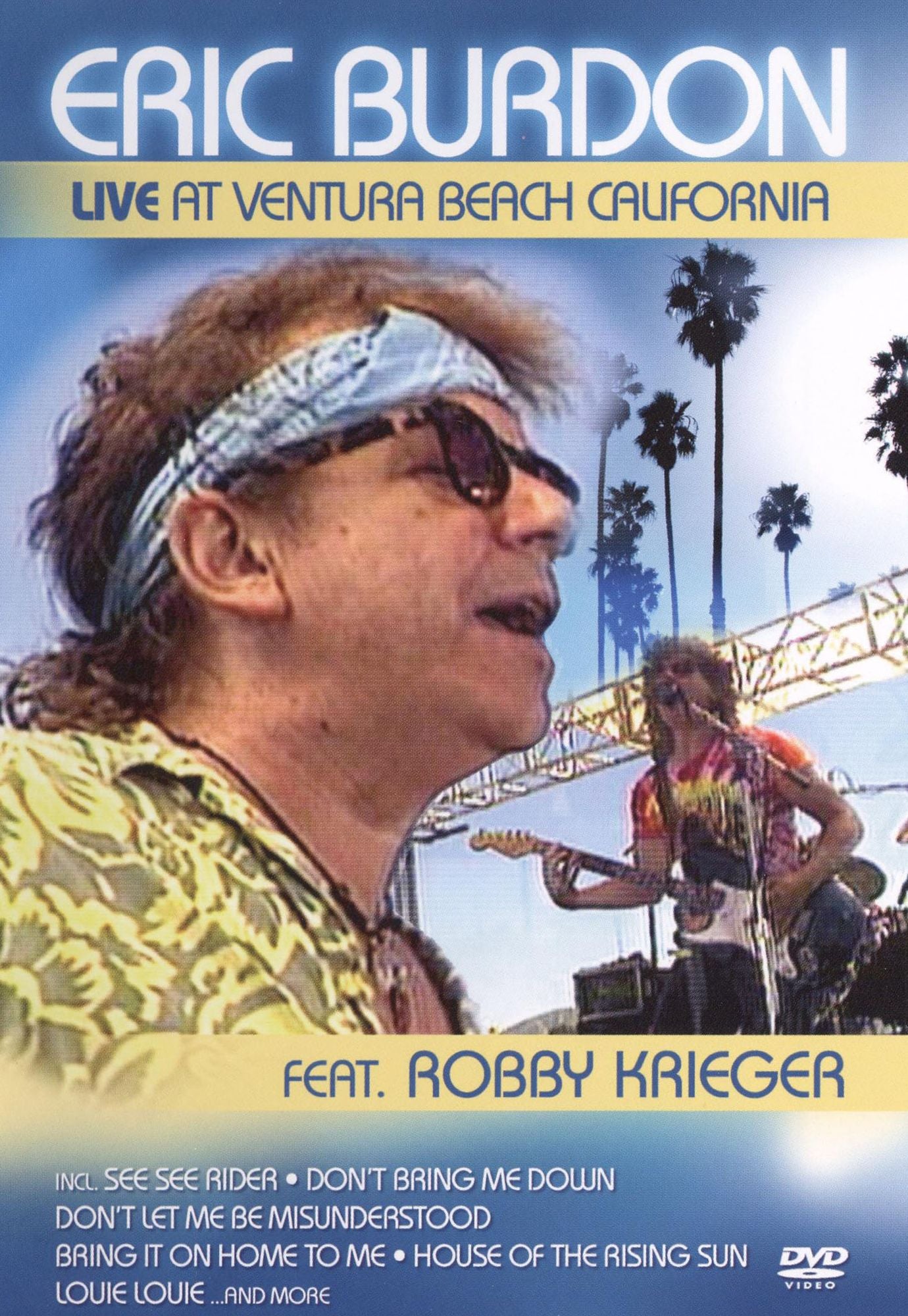 Eric Burdon: Live at Ventura Beach, California