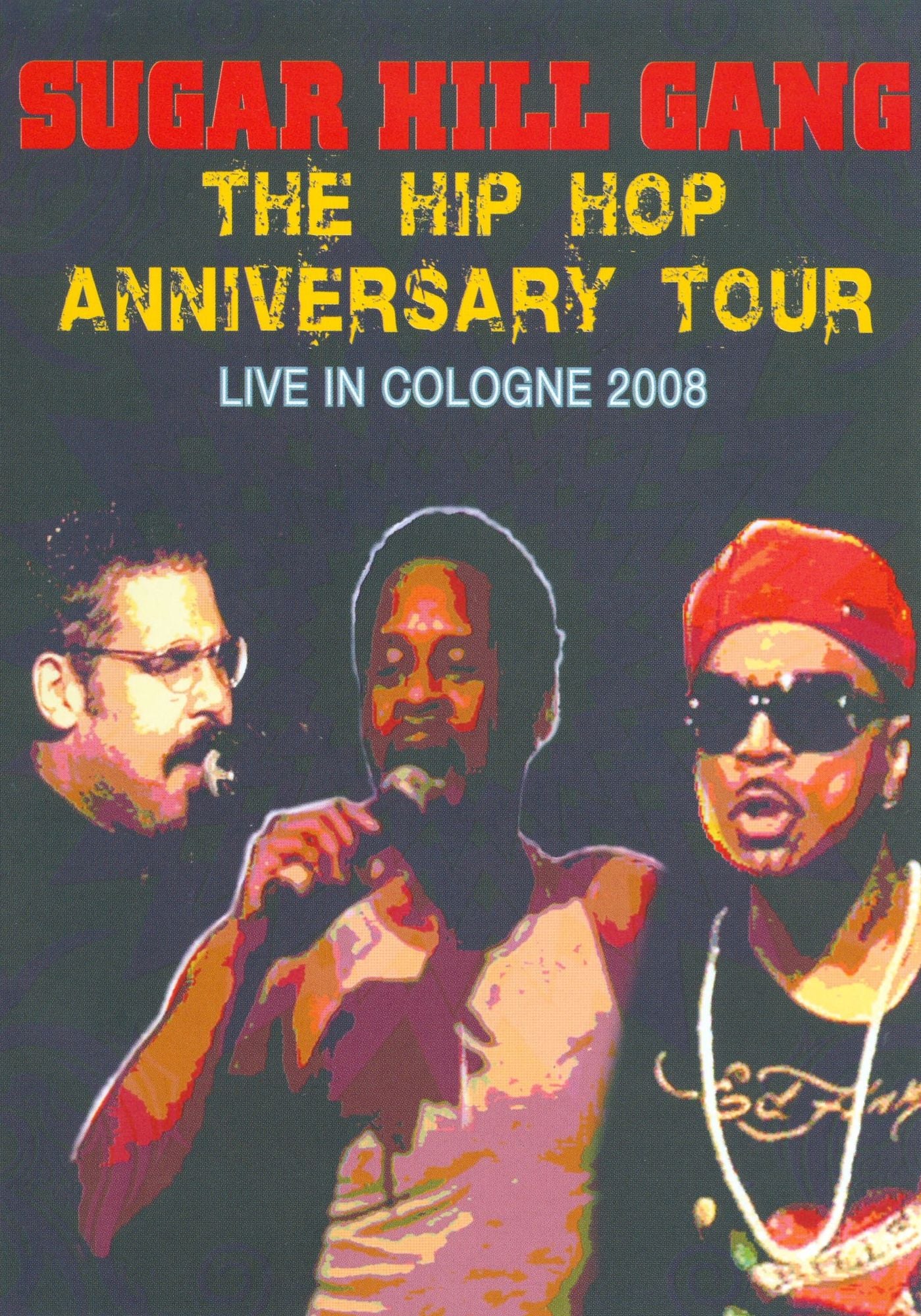 Sugarhill Gang: Hip Hop Anniversary Europe Tour