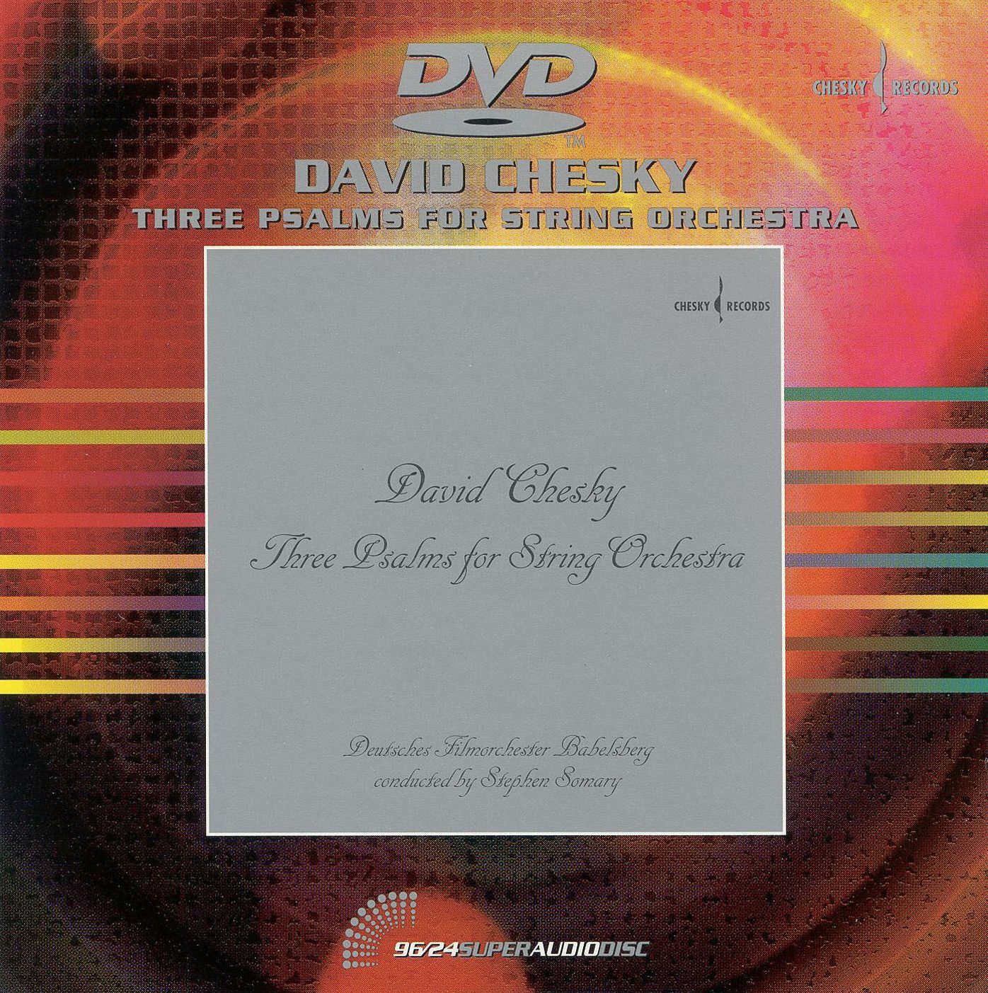David Chesky: Three Psalms for String Orchestra