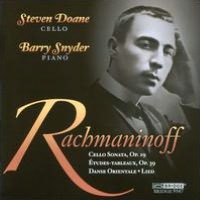 Rachmaninoff: Cello Sonata; ?tudes-Tableaux; Danse Orientale; Lied