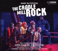 Marc Blitzstein: The Cradle Will Rock