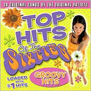 Top Hits of the Sixties: Groovy Hits