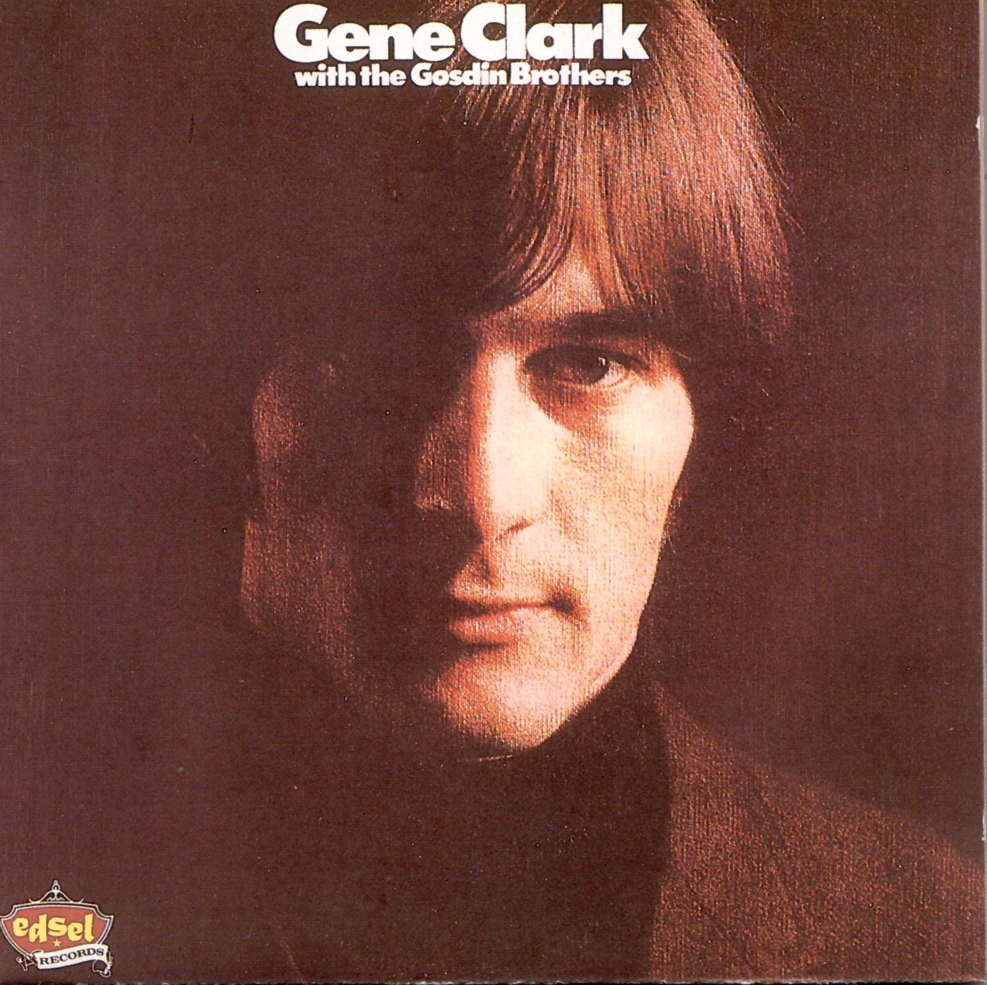 Gene Clark with the Gosdin Brothers