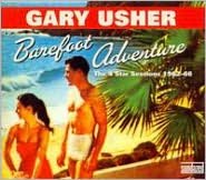Barefoot Adventure: The 4 Star Sessions 1962-66