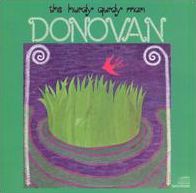 The Hurdy Gurdy Man