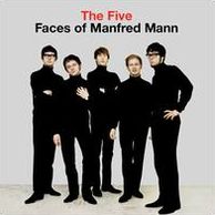 The Five Faces Of Manfred Mann