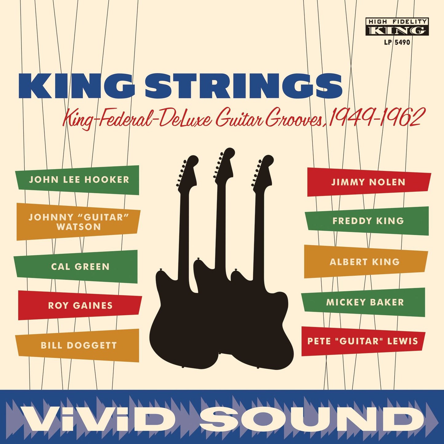 King Strings: King Federal Deluxe Guitar Grooves 1949-1962