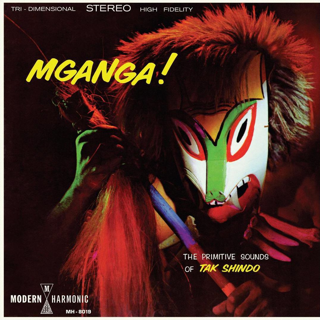 Mganga! The Primitive Sounds Of Tak Shindo