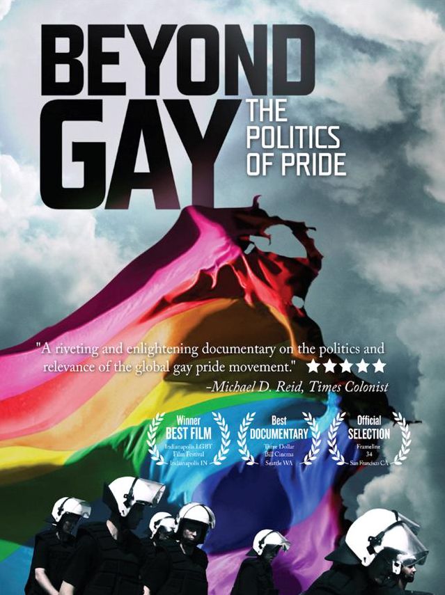 Beyond Gay: The Politics of Pride