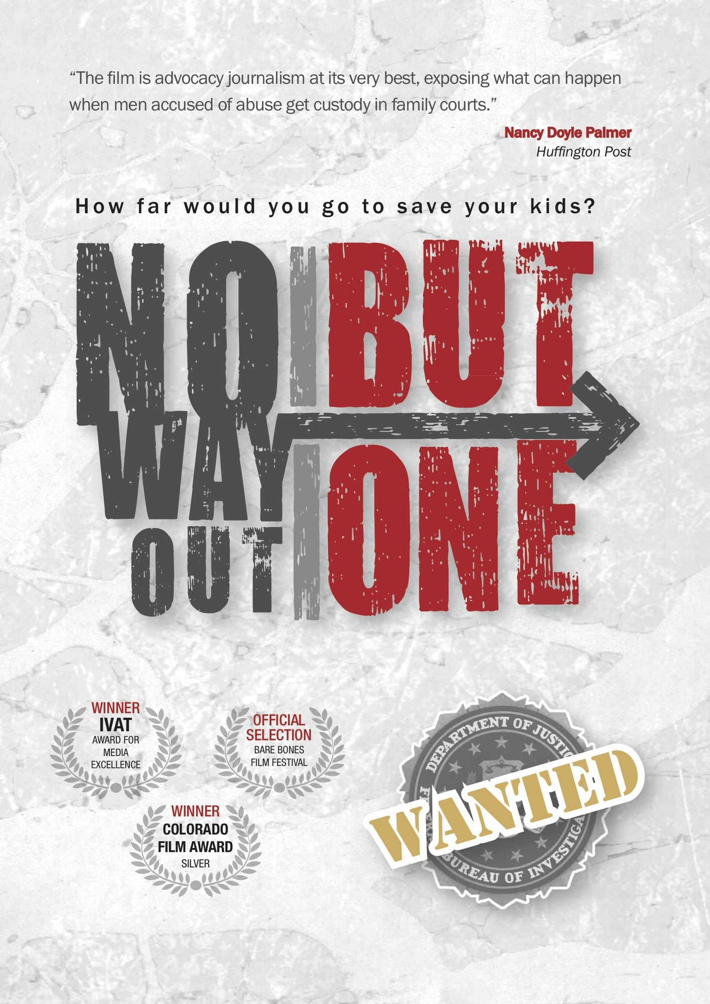 No Way Out But One