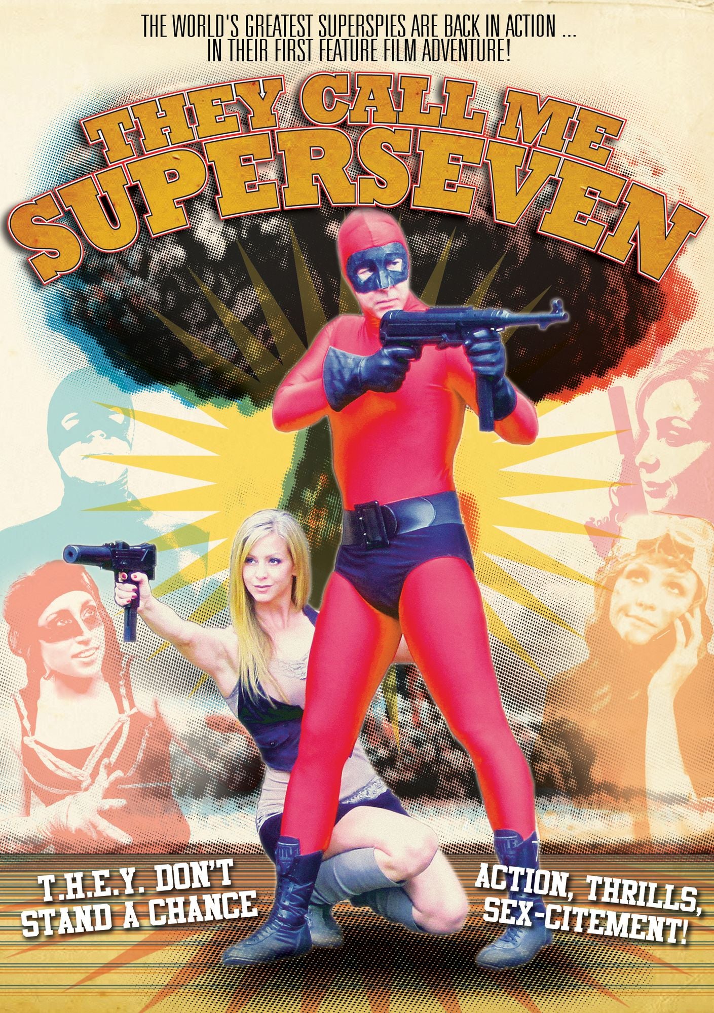 They Call Me Superseven