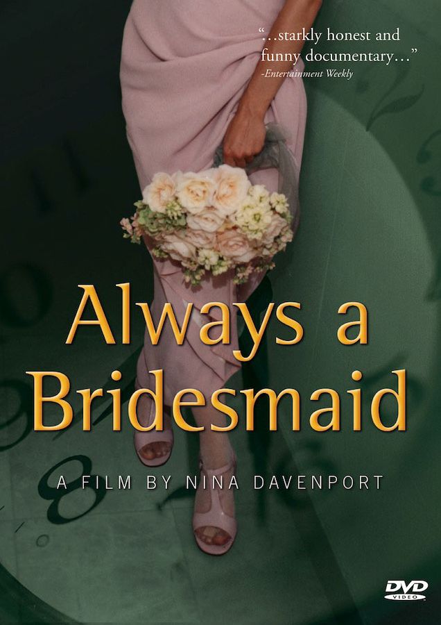 Always A Bridesmaid