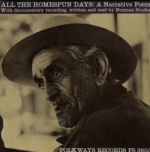 All the Homespun Days: A Narrative Poem of New York State Life