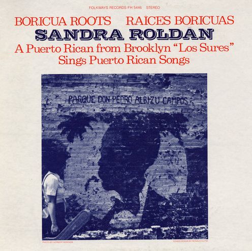 Boricua Roots/Raices Boricuas: Puerto Rican Songs