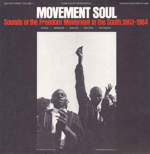Lest We Forget, Vol. 1: Movement Soul, Sounds of the Freedom Movement in the South, 196