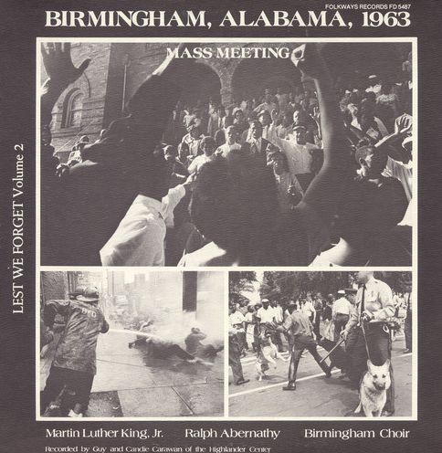 Lest We Forget, Vol. 2: Birmingham, Alabama, 1963 - Mass Meeting