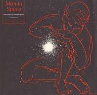Man in Space: The Story of the Journey