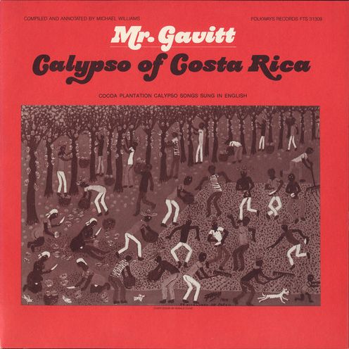 Mr. Gavitt: Calypsos of Costa Rica