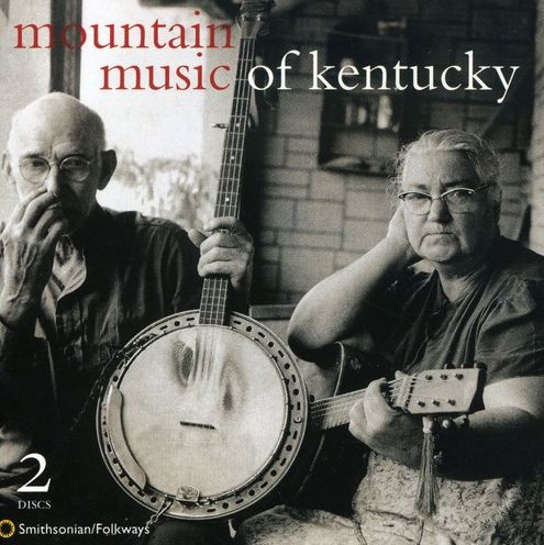 Mountain Music Of Kentucky
