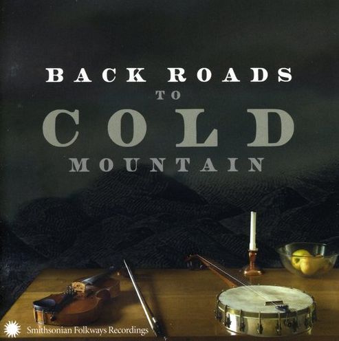 Back Roads To Cold Mountain