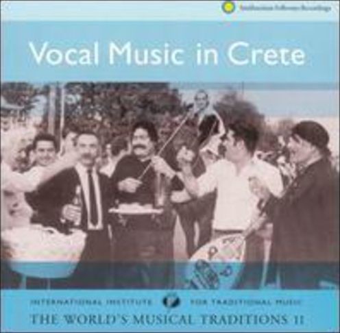 Vocal Music In Crete: The World's Musical Tradition
