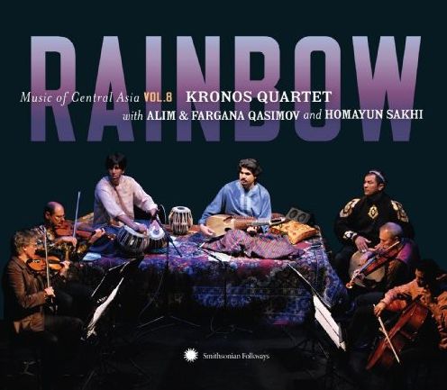 Rainbow: Kronos Quartet With Alim & Fargana Qasimov and Homayun Sakhi [CD/DVD]
