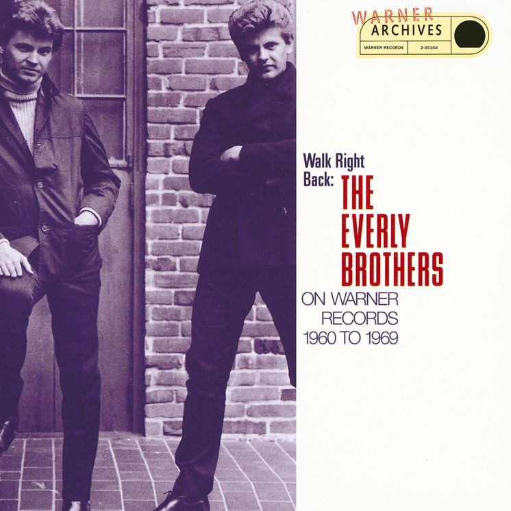 Walk Right Back: The Everly Brothers on Warner Bros.