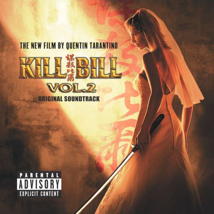 Kill Bill, Vol. 2 [Original Motion Picture Soundtrack]