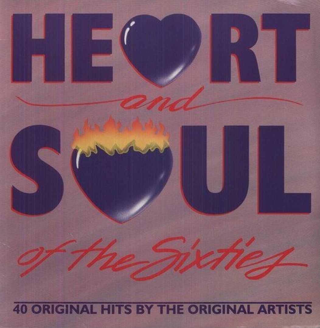 Heart & Soul Of The 60'S