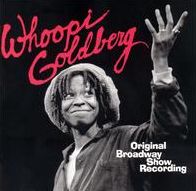 Whoopi Goldberg [Original Broadway Show Recording]