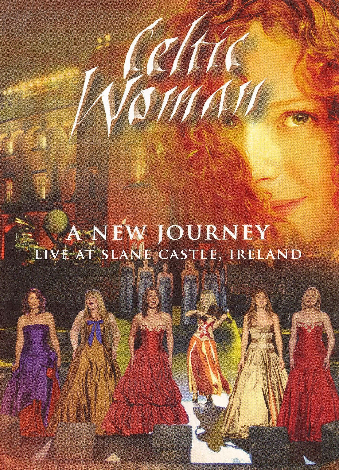 Celtic Woman: A New Journey - Live at Slane Castle, Ireland